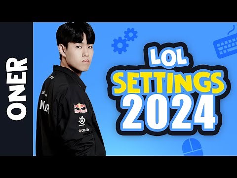 Oner - LEAGUE OF LEGENDS SETTINGS 2024 | SENSITIVITY, KEYBINDS, VIDEO SETTINGS & EQUIPMENT