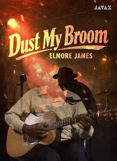 Dust My Broom — Elmore James | Classic Blues