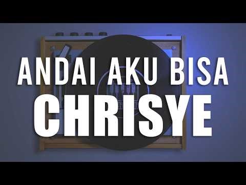 Chrisye - Andai Aku Bisa (KARAOKE) by Midimidi