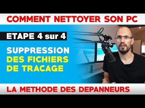 Comment Nettoyer Son PC : Etape 4 : Suppression des fichiers de traçage