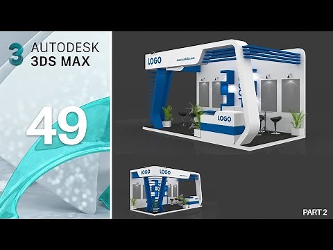 3dsmax Tutorial-49 - Exhibition booth modeling part 2