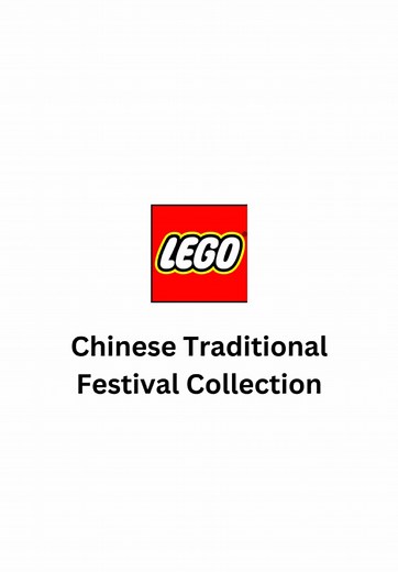 LEGO's 2025 Festival Sets Celebrate Chinese Culture