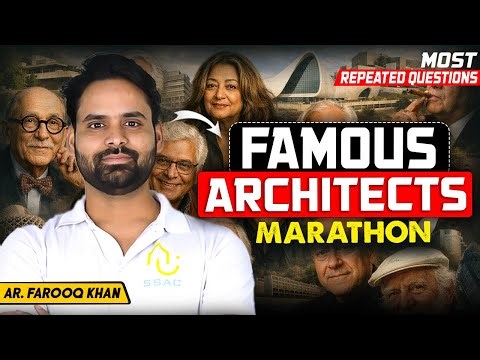 FAMOUS ARCHITECTS YOU CAN’T MISS | JEE B.Arch Paper 2 + NATA | MARATHON