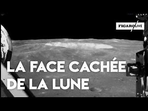 Les images de l'alunissage sur la face cachée de la lune