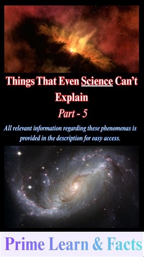 5 Things That Even Science Can’t Explain | Part 5 | Prime Learn & Facts