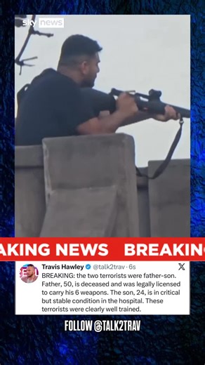 Travis Hawley on Instagram: "BREAKING: the two terrorists were father-son. Father, 50, is deceased and was legally licensed to carry his 6 weapons. The son, 24, is in critical but stable condition in the hospital. Two improvised explosive devices were found at the scene, too. These terrorists were clearly well trained."