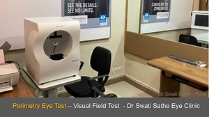 Perimetry Test | Visual Field Test In Pune | Dr Swati Sathe Eye Clinic, Pune