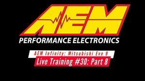 AEM Infinity Live Training: Mitsubishi Evolution 9 Part 8 - AEM Infinity Training Course - Evans Performance Academy
