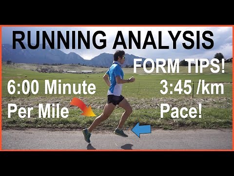 RUNNING FORM TECHNIQUE AT 6-MIN MILE (3:45/KM) PACE : ANALYSIS AND TIPS FOR SPEED AND EFFICIENCY