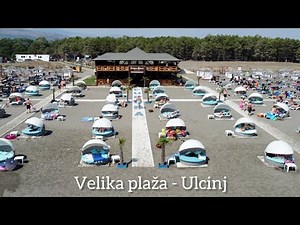 Ulcinj Velika plaža 4K video - Europa beach plazha e madhe Ulqin