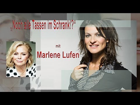 MARLENE LUFEN - Lasst uns reden!
