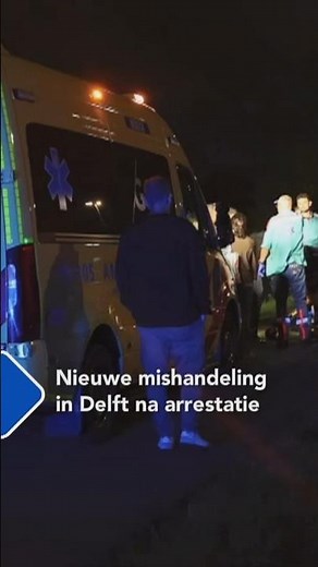Nieuwe mishandeling in Delft na arrestatie | #shorts