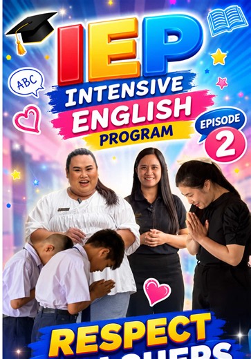 Intensive English Program Anubanpong Bannaprang School — Episode 2
