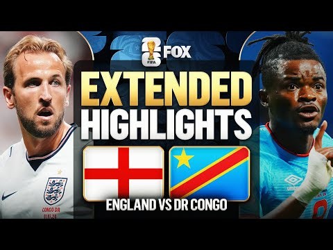 England vs DR Congo Highlights 🌎🏆 2026 FIFA World Cup™ | Round of 32