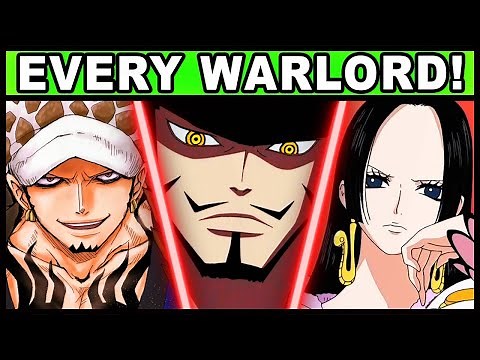 All 11 Warlords and Their Powers Explained! (One Piece Every Shichibukai)