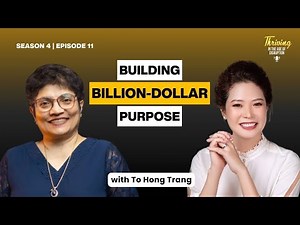 From Profit to Purpose: How Digiworld Built a Vision-led Billion-Dollar business | Tô Hồng Trang