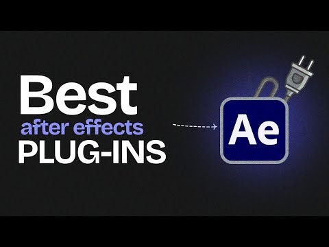 Must have After Effects plugins in 2024