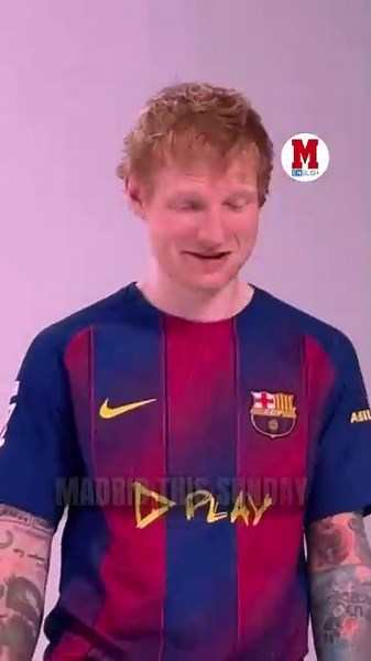 Ed Sheeran joins FC Barcelona just in time for another exciting Clasico
