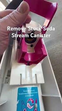 Soda Stream Canister STUCK, How to Remove
