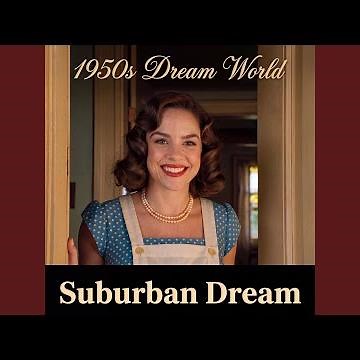 Suburban Dream