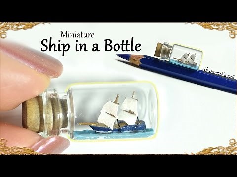 Tiny, Miniature Ship in a Bottle - Polymer Clay Tutorial