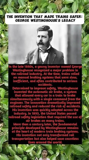 The Invention That Made Trains Safer: George Westinghouse’s Legacy