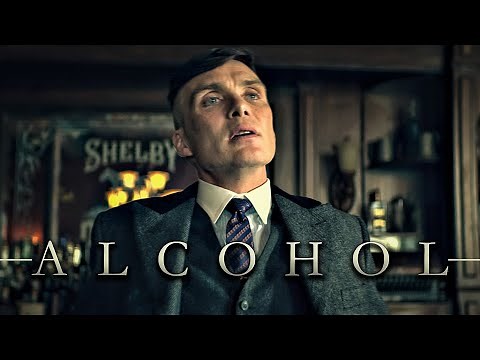Thomas Shelby - Alcohol 4K