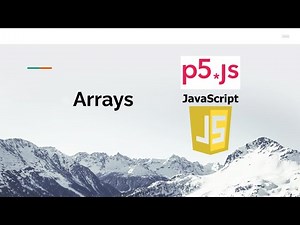Introduction to Arrays with p5.js