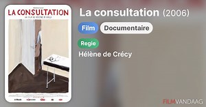 La consultation (2006)