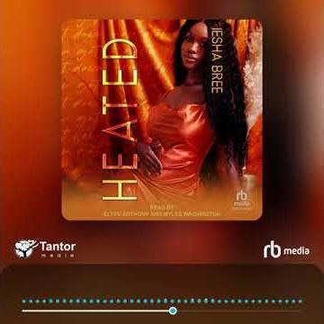 Audiobook Sample: Heated