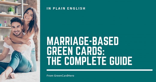 Marriage-Based Green Cards: Complete Guide