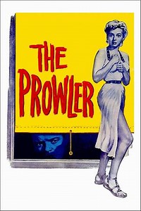 The Prowler (1951) - Movie