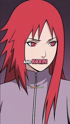Why Naruto Never Realized Karin Was an Uzumaki?