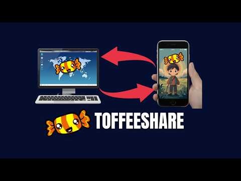 TOFFEESHARE: The Best Free File Sharing For All Devices