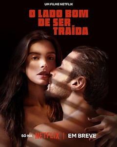 O Lado Bom de Ser Traída
