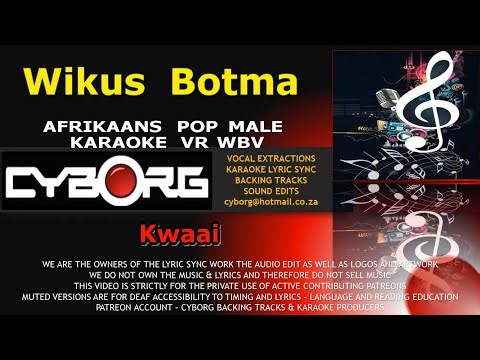 Wikus Botma Kwaai AFRIKAANS POP MALE KARAOKE VR WBV PATREON LINKS IN DESCRIPTION