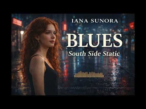 Blues - 07. South Side Static