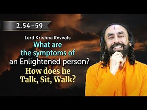 How does an Enlightened Person Talk, Sit, Walk? Shree Krishna answers Arjun | Swami Mukundananda