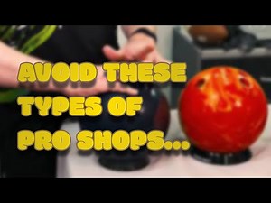 Avoid These Types of Pro Shops... #bowling #bowlingcenter #bowlingball #bowlingtips
