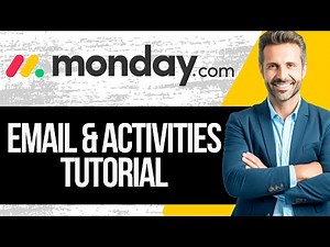 How to Use Email & Activities on Monday.com