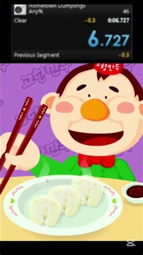 Gohyang mandu(Hometown dumplings) Any% 6.8s Day 2 (PB) 고향만두 스피드런 개인 신기록