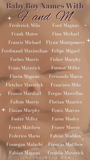 Baby Boy Names With F and M #middlenames #kids #pregnantmama #boynames #names2026 #combo #expectingmom #wednesdaymotivation | Baby Names Tinytruimphs