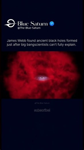 James Webb found shockingly ancient black holes that scientists struggle to explain.
