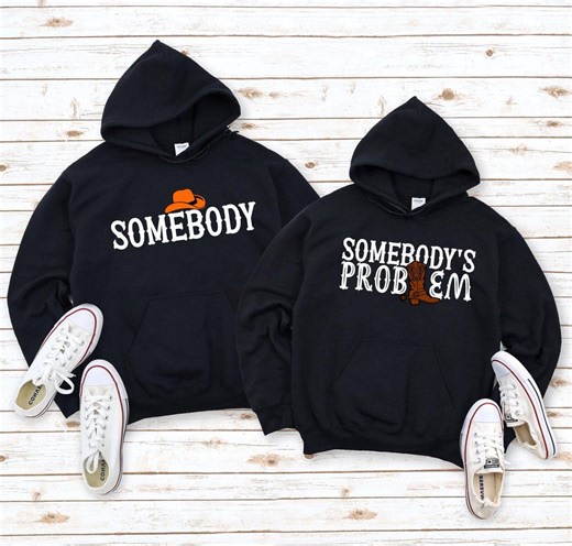 Somebody's Problem Hoodie, Couples Matching Hoodie, Song Hoodie, Country Music Hoodie, Country Song Lover, Concert Hoodie, Song Outfits - Etsy