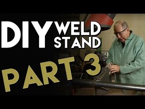 DIY Weld Stand Project: Part 3 of 3 | MIG Monday