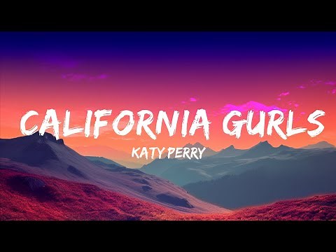 Katy Perry - California Gurls (Lyrics) ft. Snoop Dogg [1 Hour Version]