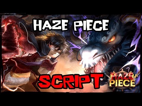 BEST | Updated Haze Piece Script [2026] Very OP Features ✔️