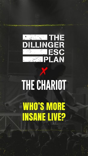 Dillinger Escape Plan vs. The Chariot: Chaotic Live Shows