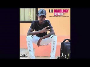 LIL DIABLOXY - MY LOVE
