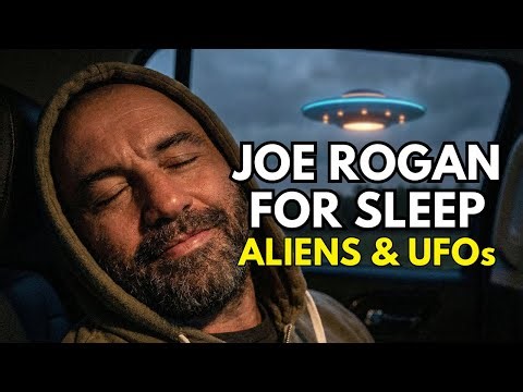Joe Rogan Talks You to Sleep about ALIENS & UFOs | 3 HR Compilation